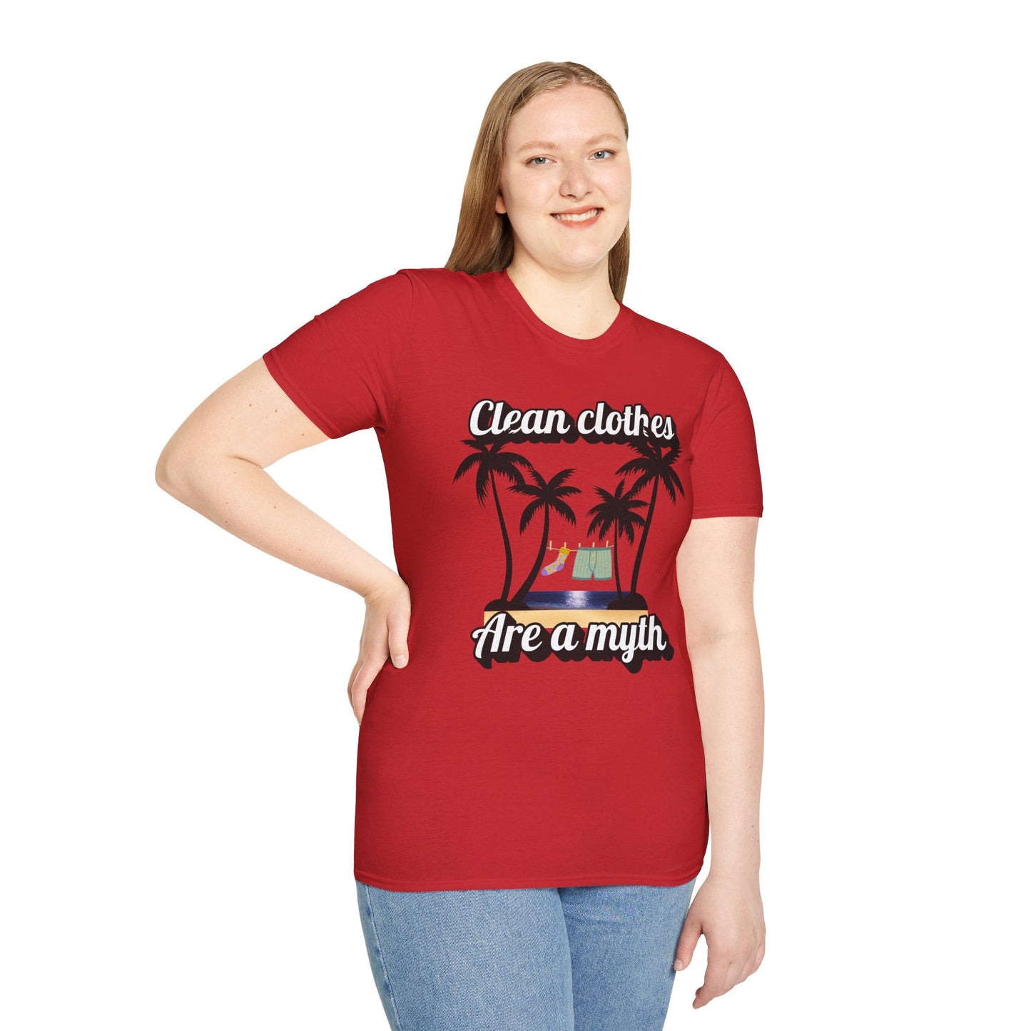Funny T-shirt: "Clean Clothes Are a Myth" Printify
