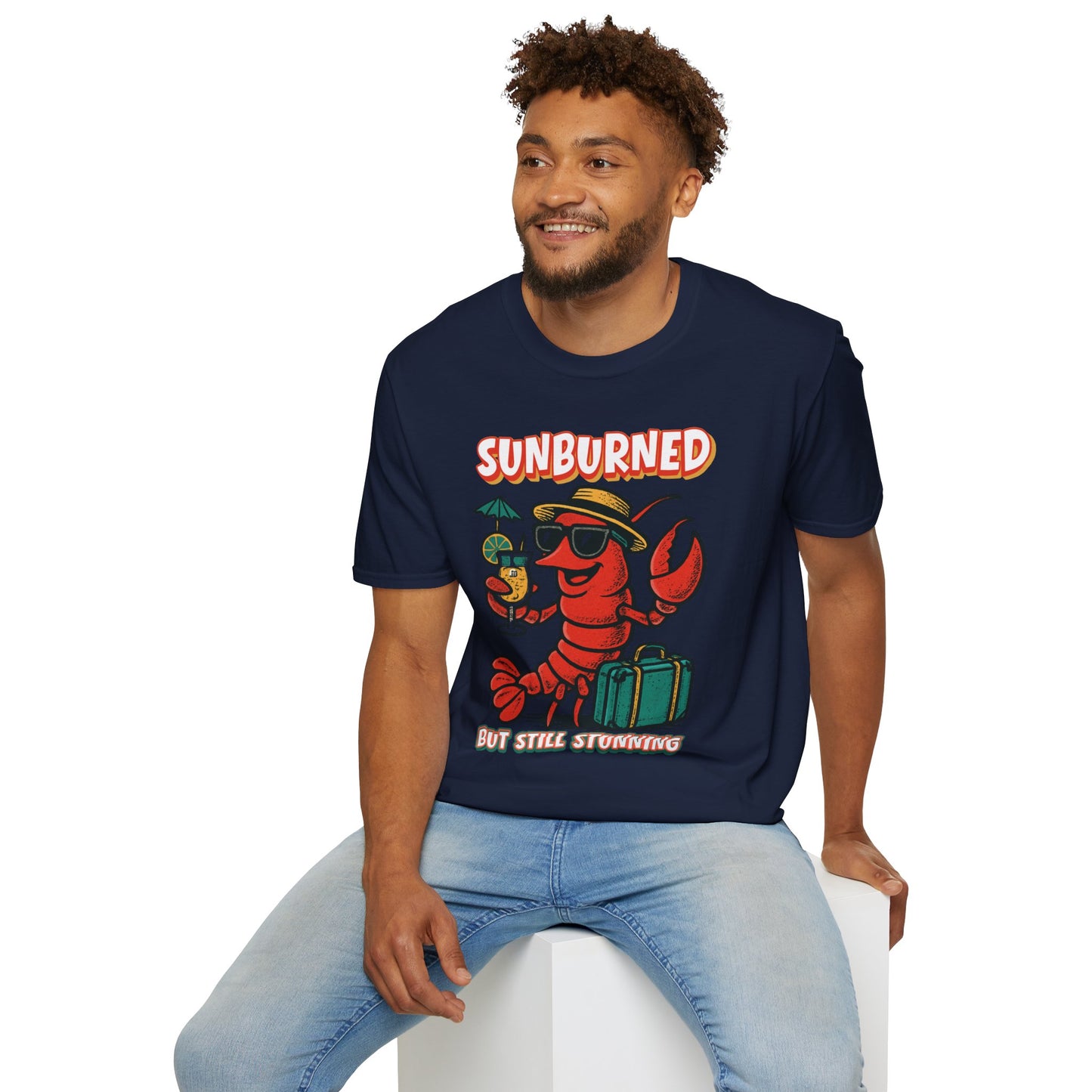 "Sunburned but Still Stunning" Funny Unisex Lobster T-Shirt