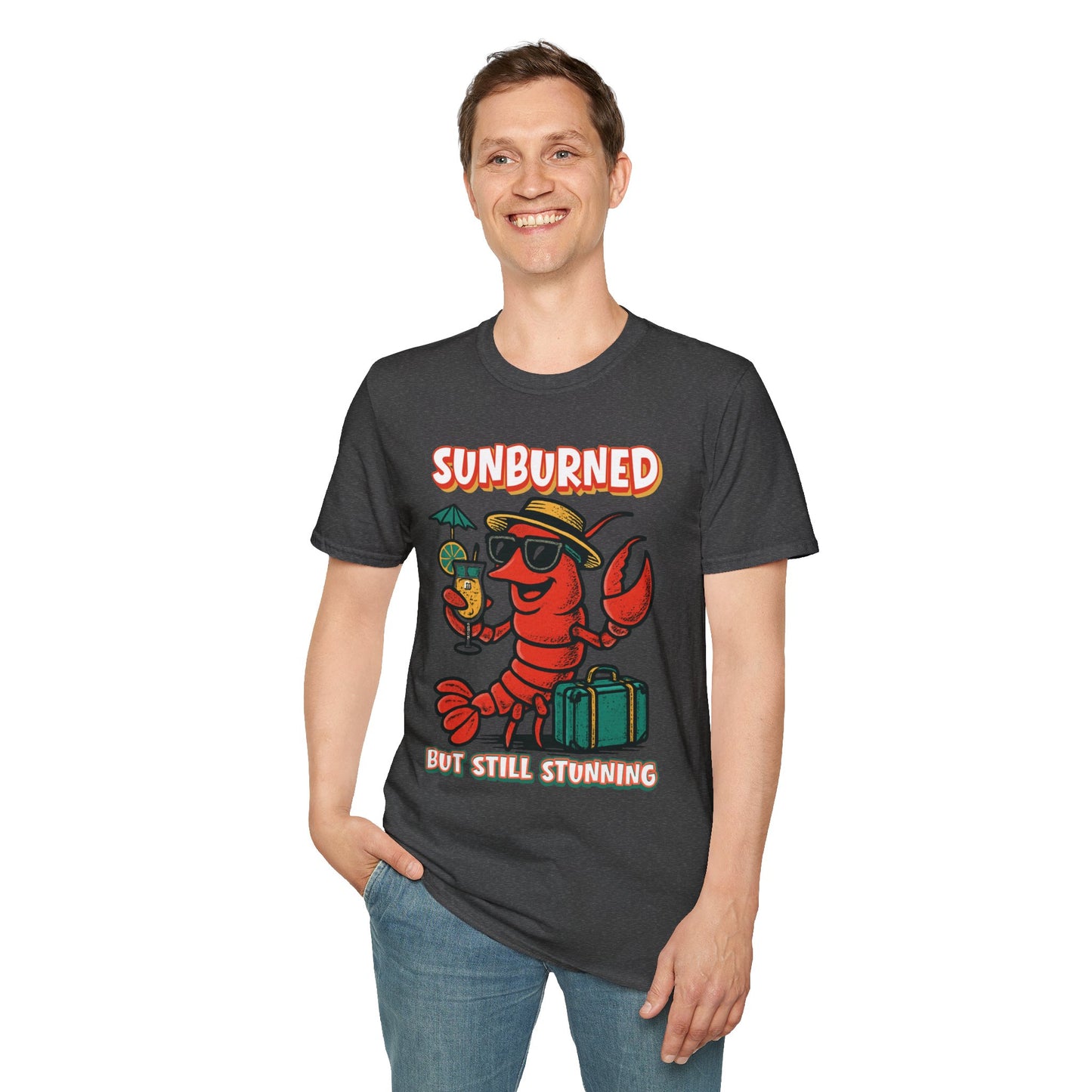 "Sunburned but Still Stunning" Funny Unisex Lobster T-Shirt
