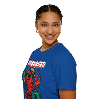 "Sunburned but Still Stunning" Funny Unisex Lobster T-Shirt