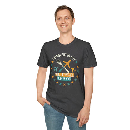 Introverted But Will Travel for Food T-Shirt — Foodie Travel Tee Printify