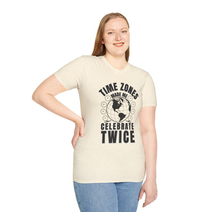 T-Shirt-“Time Zones Made Me Celebrate Twice” Globe Graphic Printify