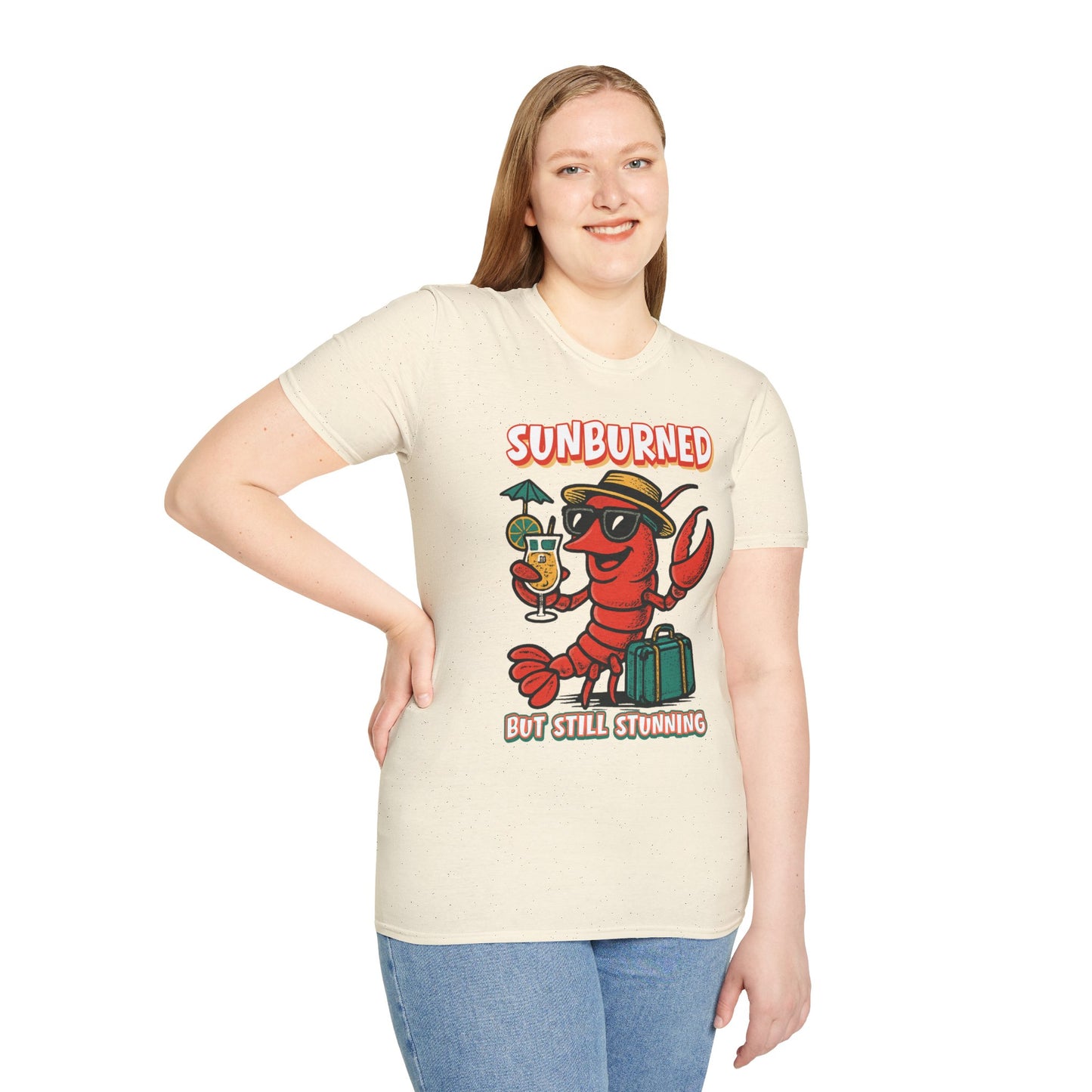 "Sunburned but Still Stunning" Funny Unisex Lobster T-Shirt