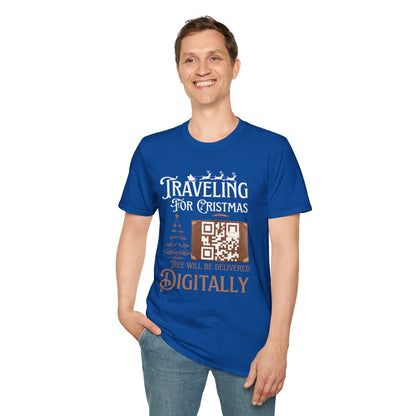 Traveling for Christmas T-Shirt — “Tree Will Be Delivered Digitally” Holiday Tee Printify