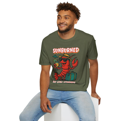 "Sunburned but Still Stunning" Funny Unisex Lobster T-Shirt