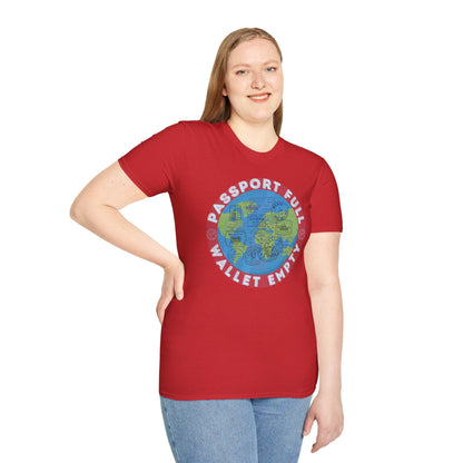 Travel T-Shirt — “Passport Full, Wallet Empty” with Globe Graphic Printify