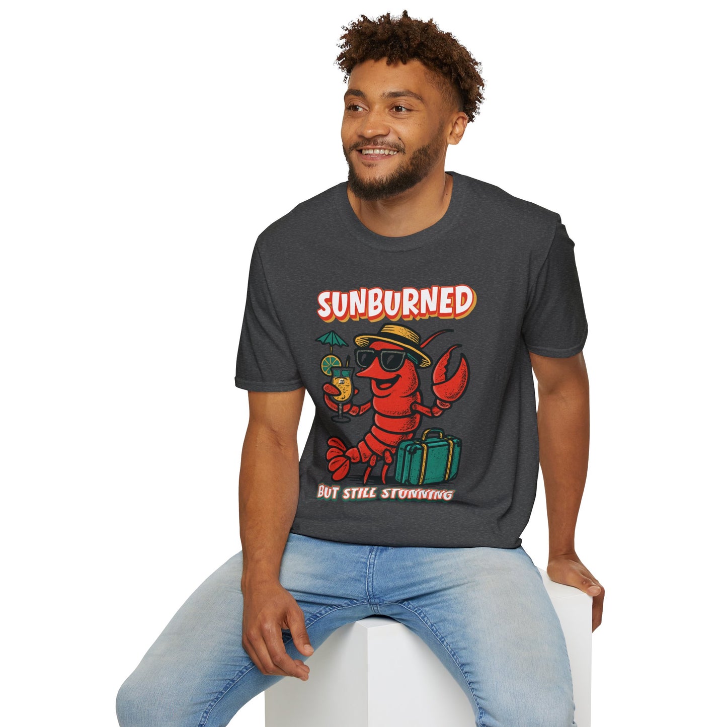 "Sunburned but Still Stunning" Funny Unisex Lobster T-Shirt