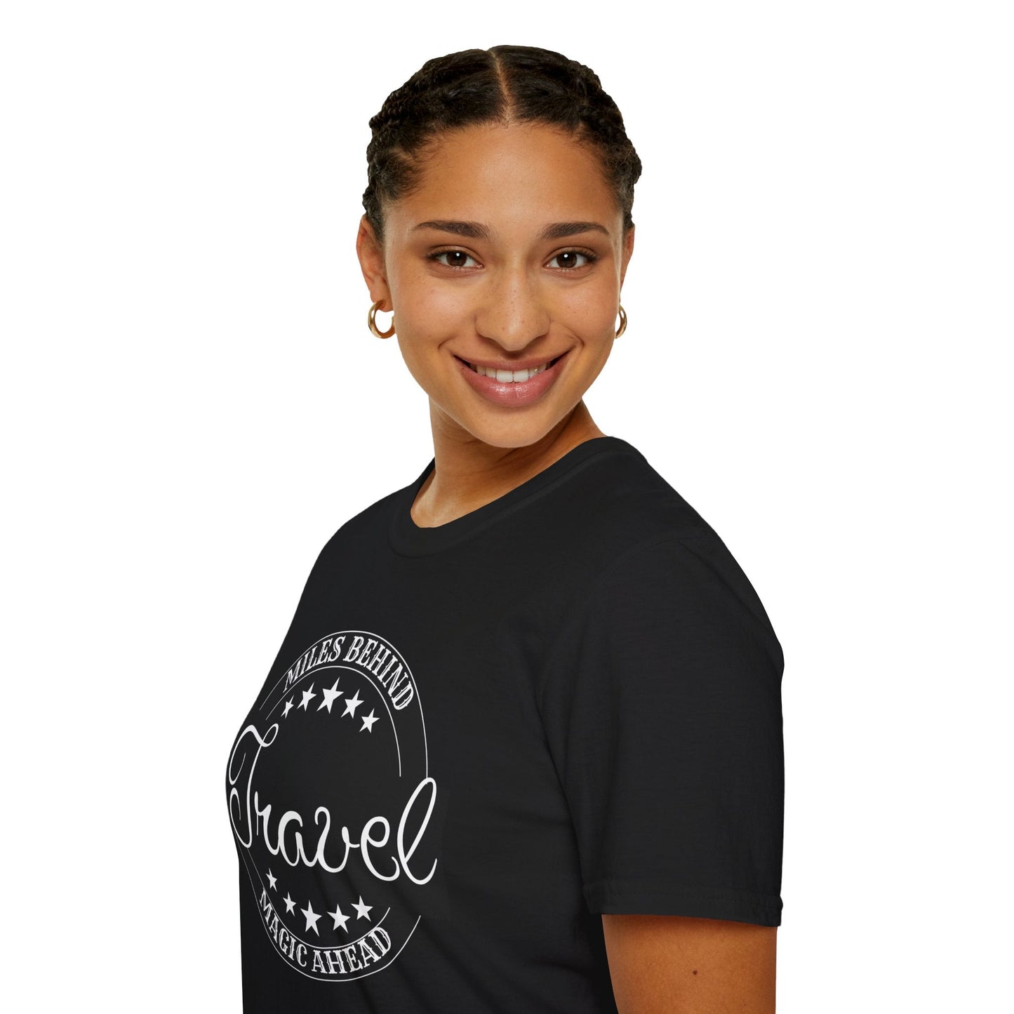 Unisex Travel T-Shirt: “Miles Behind, Magic Ahead” Printify