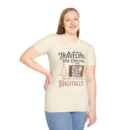 Traveling for Christmas T-Shirt — “Tree Will Be Delivered Digitally” Holiday Tee Printify