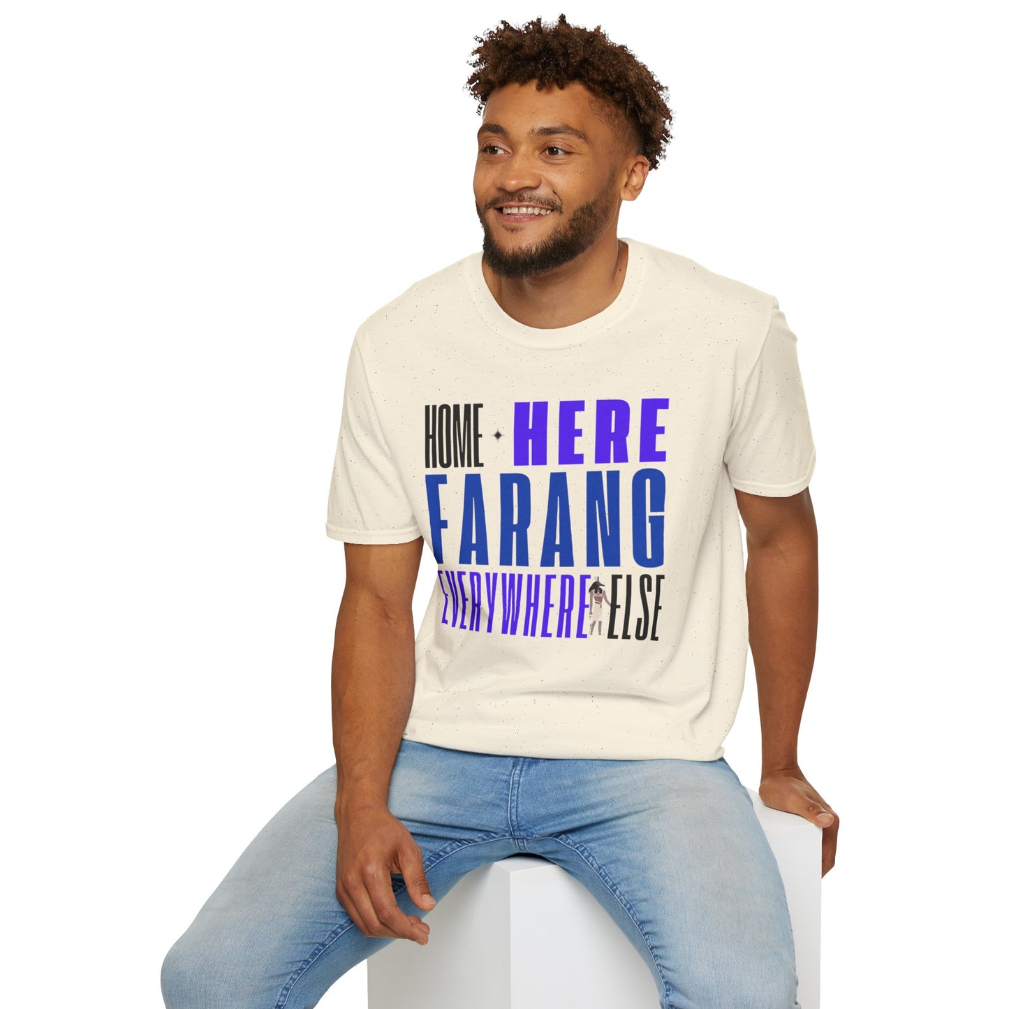 "Home Is Here Farang everywherelse" Unisex Softstyle T-Shirt for serious travellers