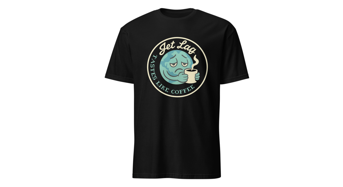 T-Shirt — “Jet Lag Tastes Like Coffee” Sleepy Planet Graphic Tee