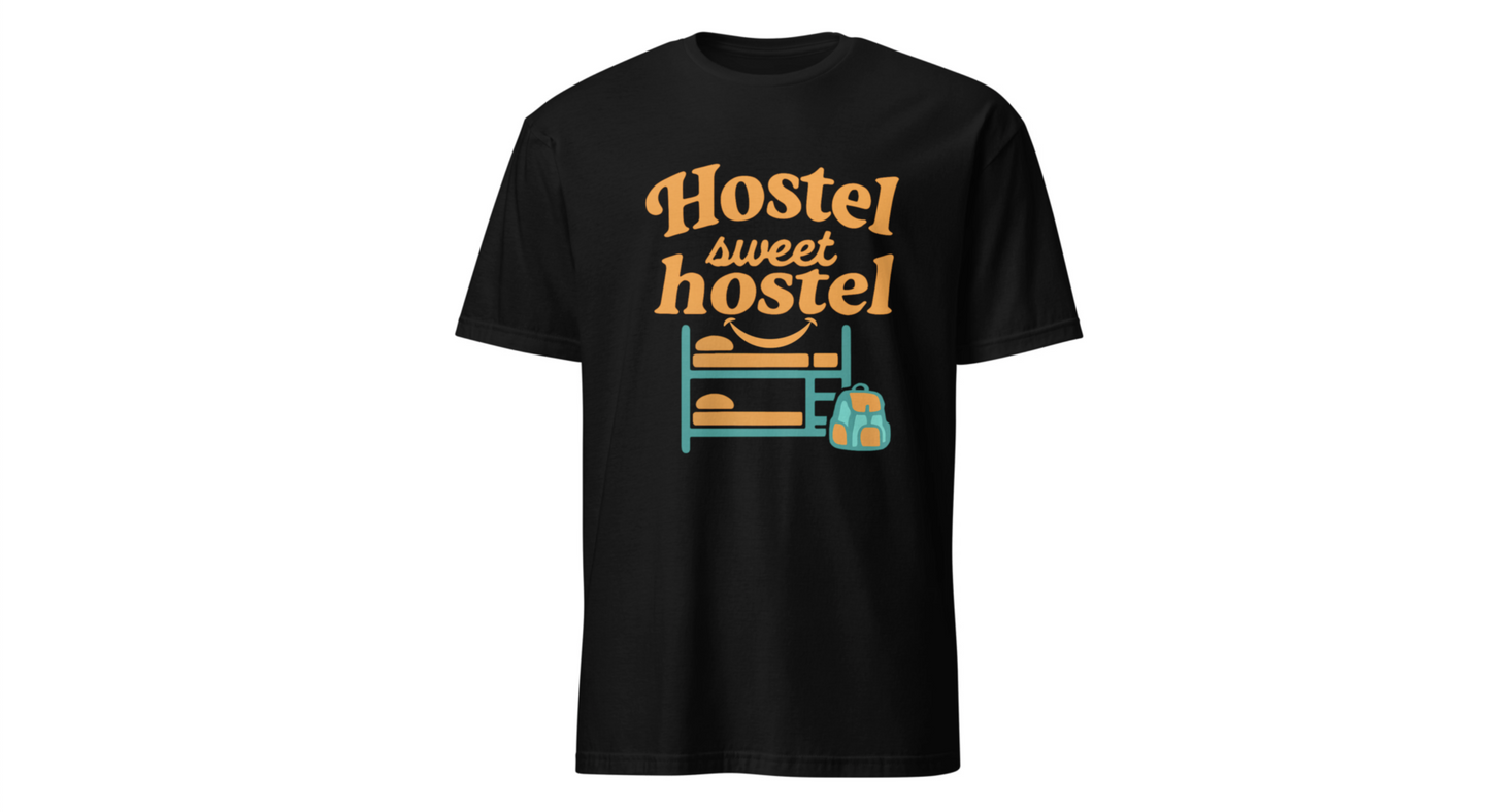 Hostel Sweet Hostel Unisex T-Shirt — Backpacking & Travel Bunk Tee Printify