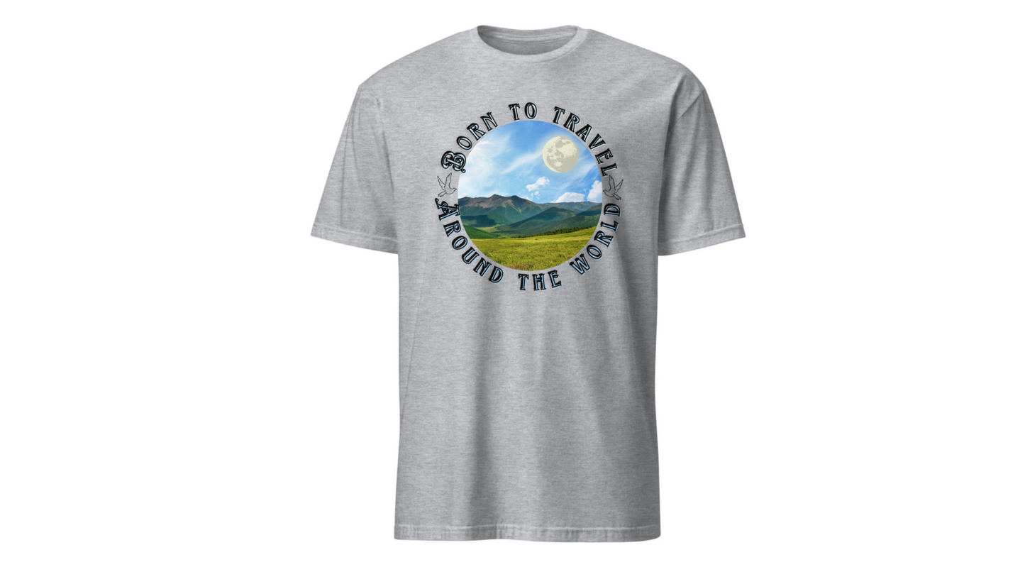 Born to Travel Around the World Unisex T-Shirt