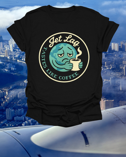 T-Shirt — “Jet Lag Tastes Like Coffee” Sleepy Planet Graphic Tee