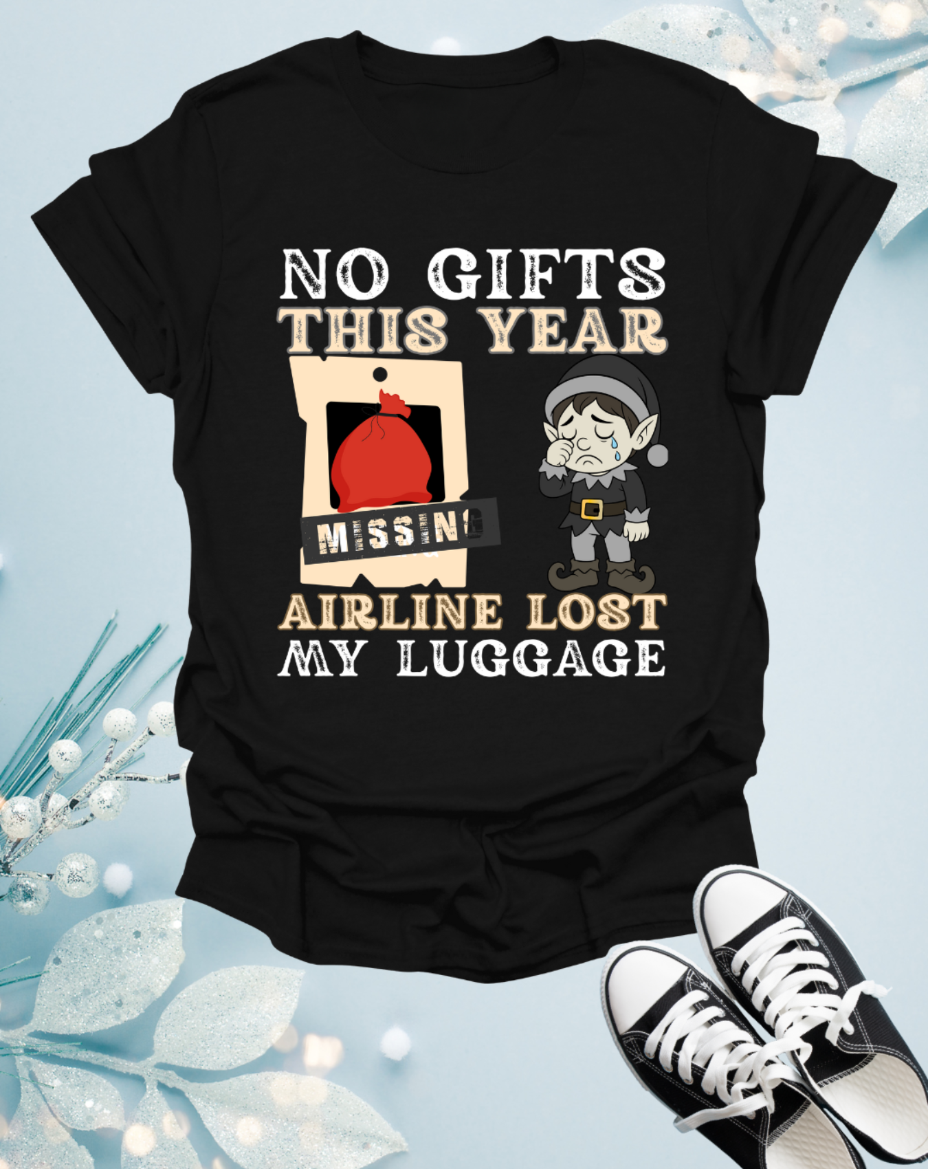 T-Shirt – "No Gifts This Year, The Airline Lost My Luggage" Funny Holiday Travel Tee Printify