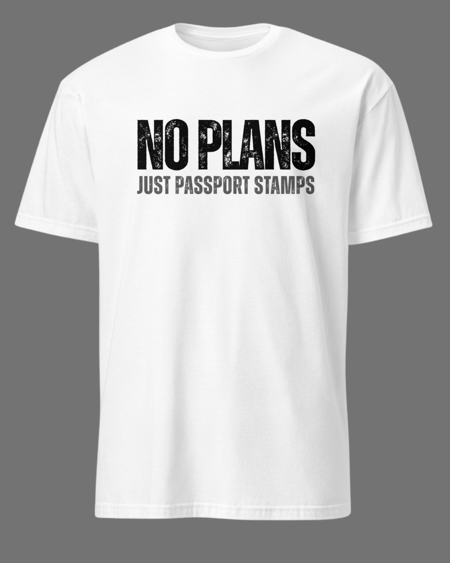 Travel-Inspired Unisex T-Shirt – "No Plans, Just Passport Stamps" Printify