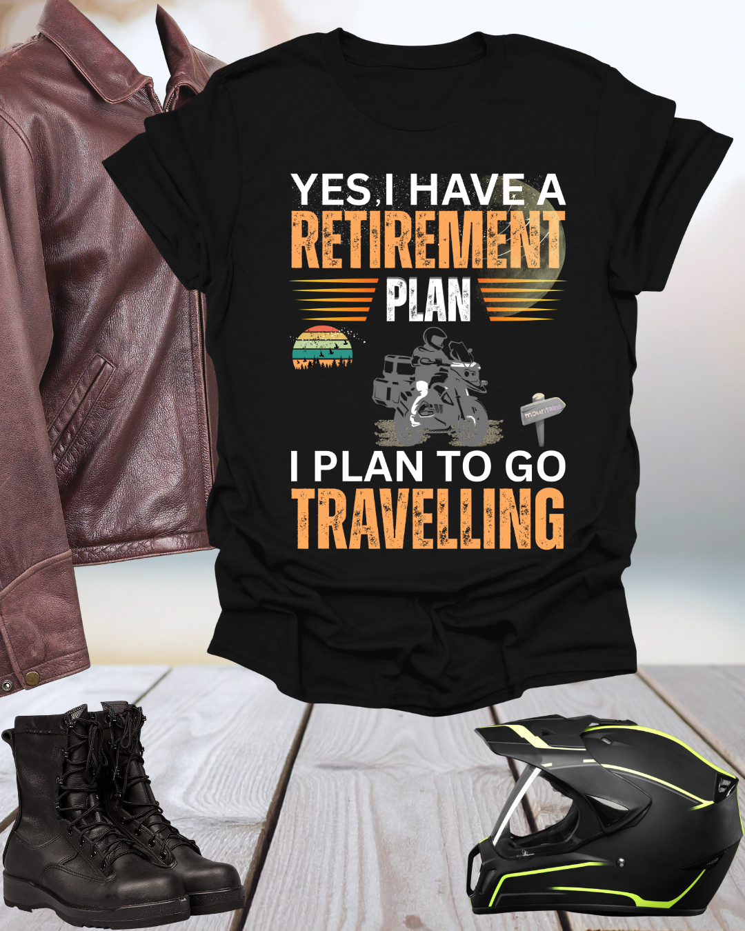 T-Shirt For Retirement,Perfect For Adventure Seekers Printify